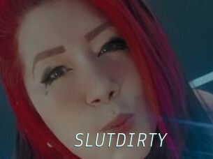 SLUTDIRTY