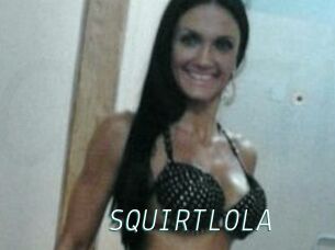 SQUIRTLOLA