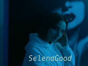 SelenaGood
