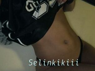 Selinkikiii