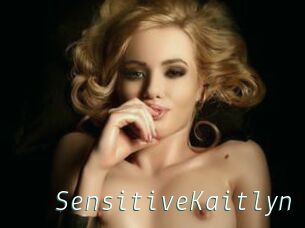 SensitiveKaitlyn
