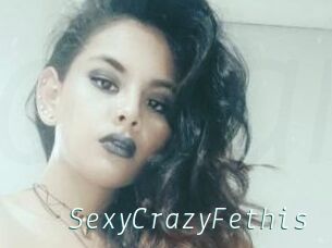 SexyCrazyFethis