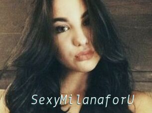 SexyMilanaforU_