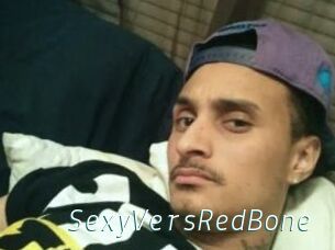 SexyVersRedBone