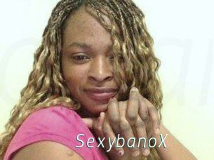 SexybanoX