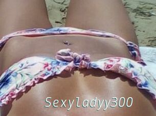 Sexyladyy300