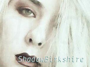 ShadowBirkshire