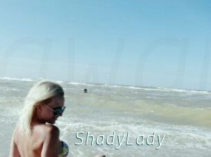 ShadyLady