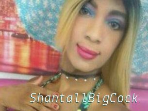 ShantallBigCock