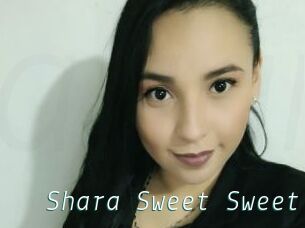 Shara_Sweet_Sweet