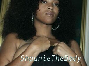 ShaunieTheBody