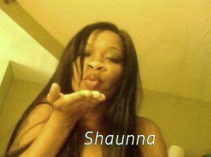 Shaunna
