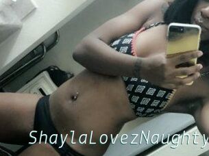 ShaylaLovezNaughty
