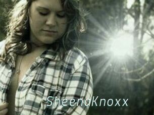 SheenaKnoxx