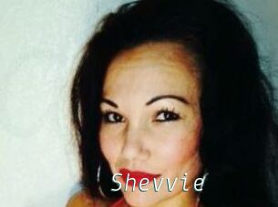 Shevvie