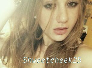 Shweetcheek25