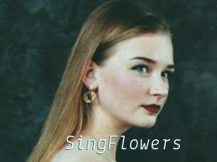 SingFlowers