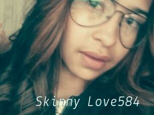 Skinny_Love584