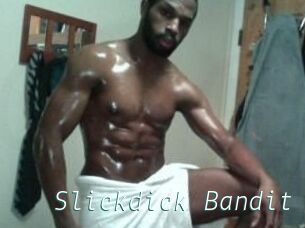 Slickdick_Bandit