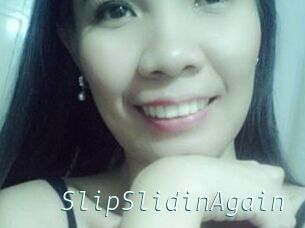 SlipSlidinAgain