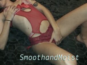 SmoothandMoist