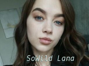 SoWild_Lana