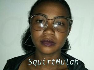 SquirtMulah