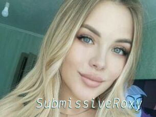 SubmissiveRoxy