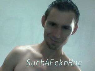 SuchAFcknHoe