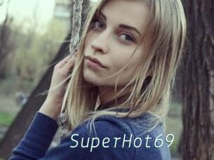 SuperHot69
