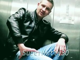 SuperHotty30