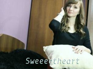 Sweeeetheart