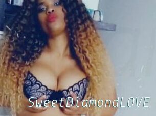 SweetDiamondLOVE