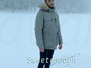 Sweetenough