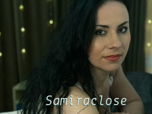 Samiraclose