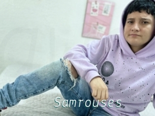 Samrouses
