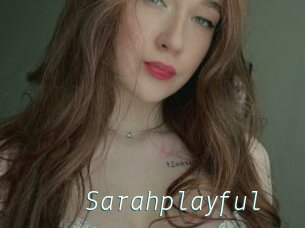 Sarahplayful