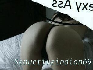 Seductiveindian69