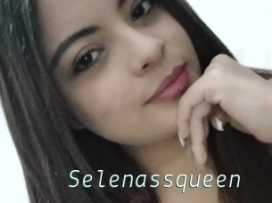 Selenassqueen
