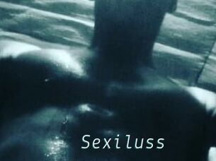 Sexiluss