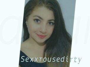 Sexxrousedirty