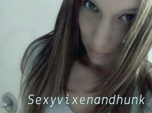 Sexyvixenandhunk