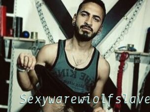 Sexywarewiolfslave