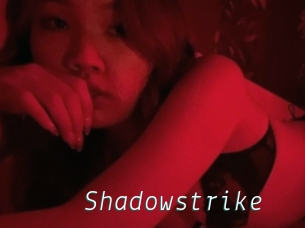 Shadowstrike