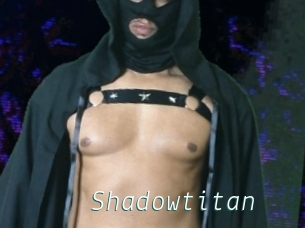 Shadowtitan