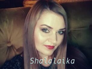 Shalalaika