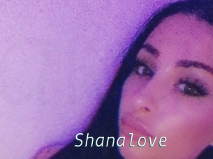 Shanalove
