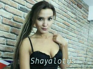 Shayalotus