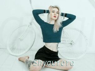 Shyaurora