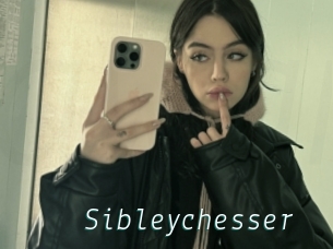 Sibleychesser